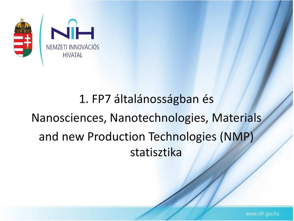 Nanotechnologies, Materials