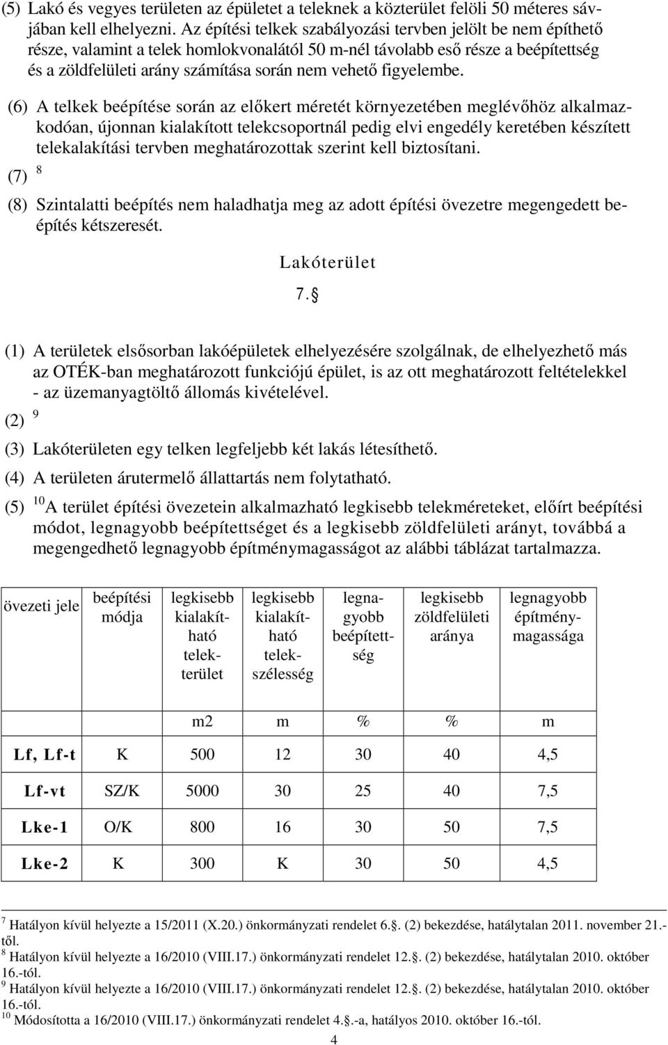 figyelembe.