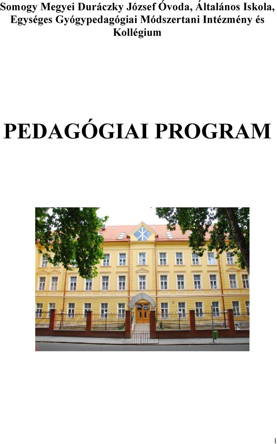 Gyógypedagógiai Módszertani