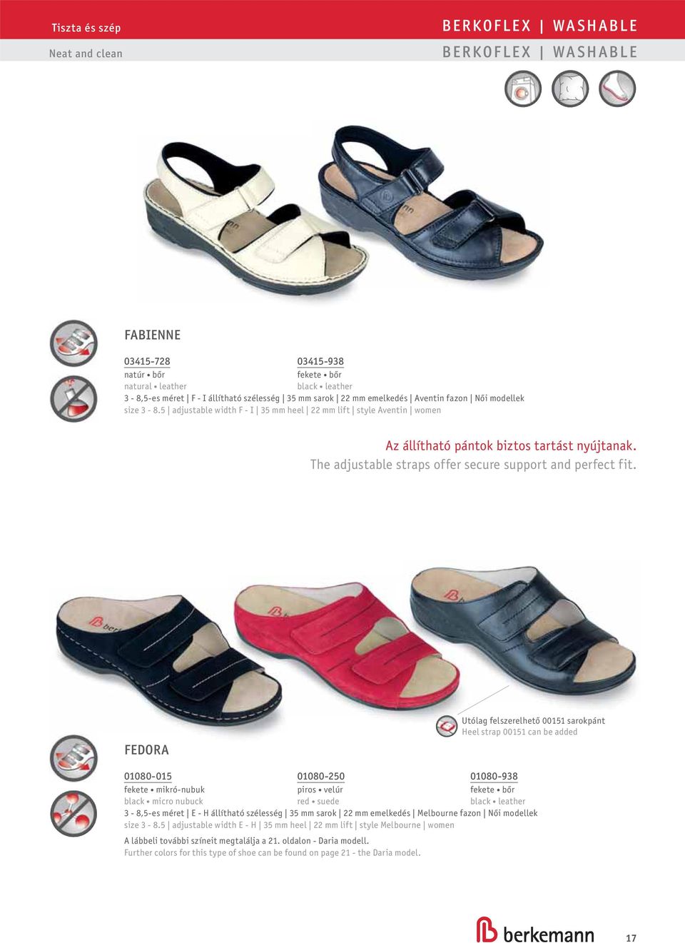 The adjustable straps offer secure support and perfect fit.