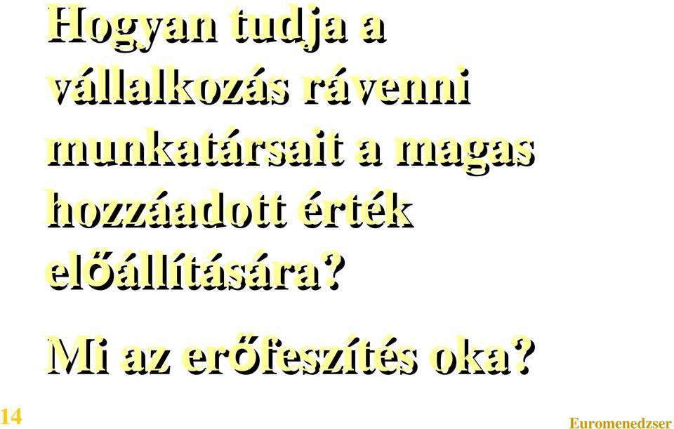hozzáadott érték
