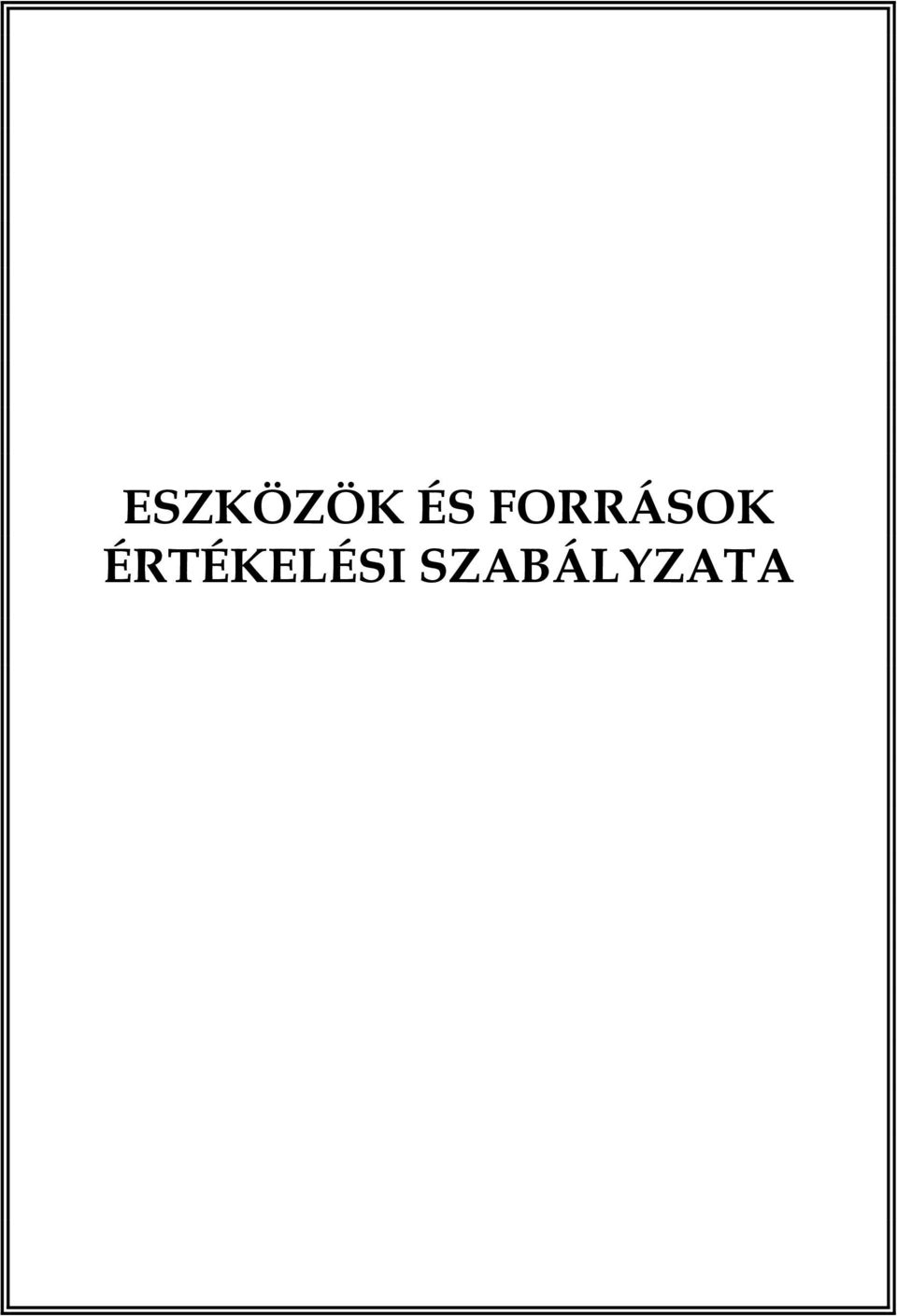 FORRÁSOK