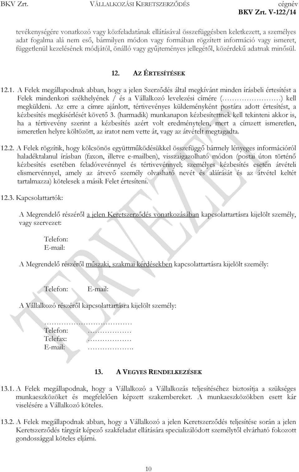. AZ ÉRTESÍTÉSEK 12