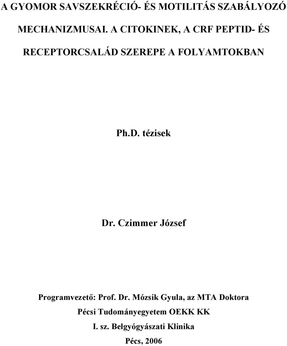 D. tézisek Dr.
