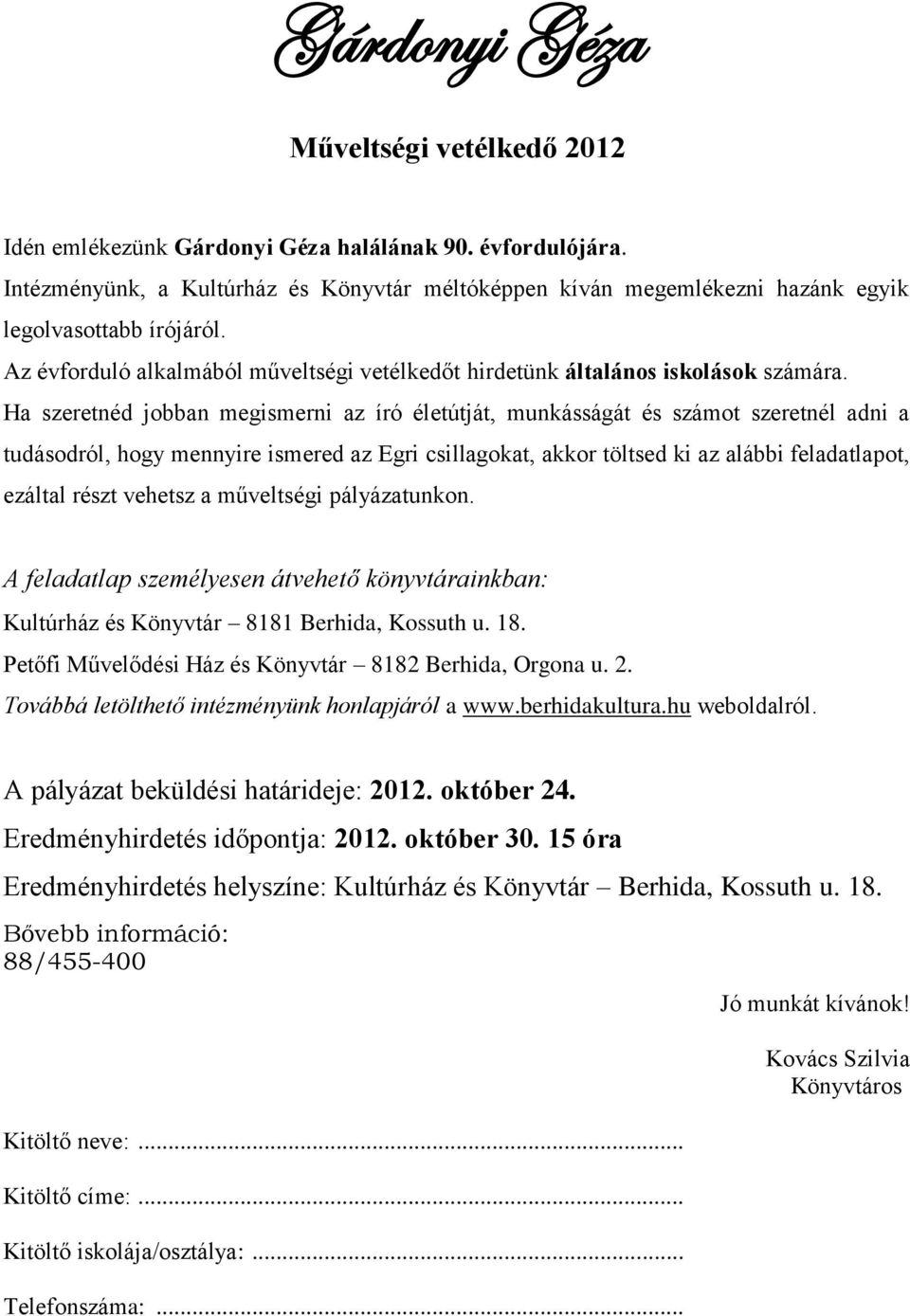 Ha szeretnéd jobban megismerni az író életútját, munkásságát és számot szeretnél adni a tudásodról, hogy mennyire ismered az Egri csillagokat, akkor töltsed ki az alábbi feladatlapot, ezáltal részt