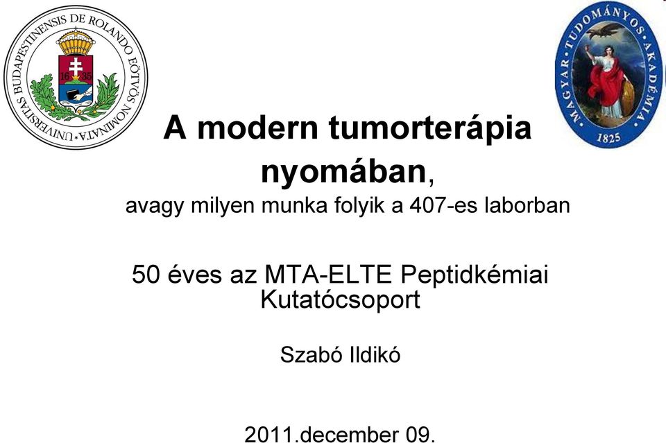 50 éves az MTA-ELTE Peptidkémiai