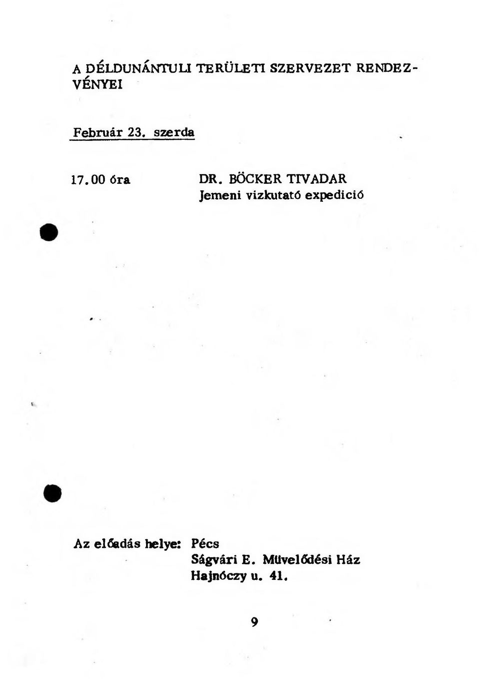 BÖCKER TIVADAR Jemeni vízkutató expedíció Az