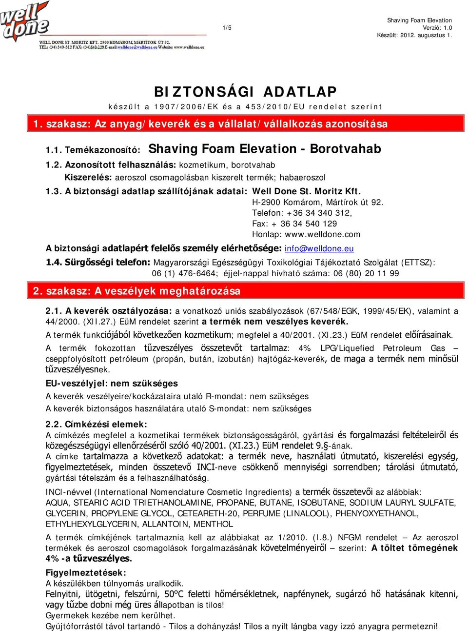 H-2900 Komárom, Mártírok út 92. Telefon: +36 34 