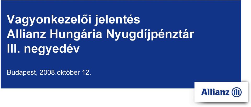 Nyugdíjpénztár III.