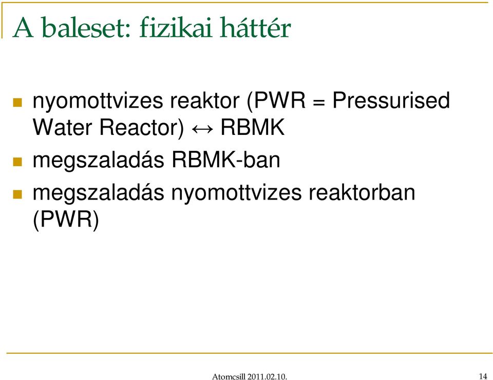 RBMK megszaladás RBMK-ban megszaladás