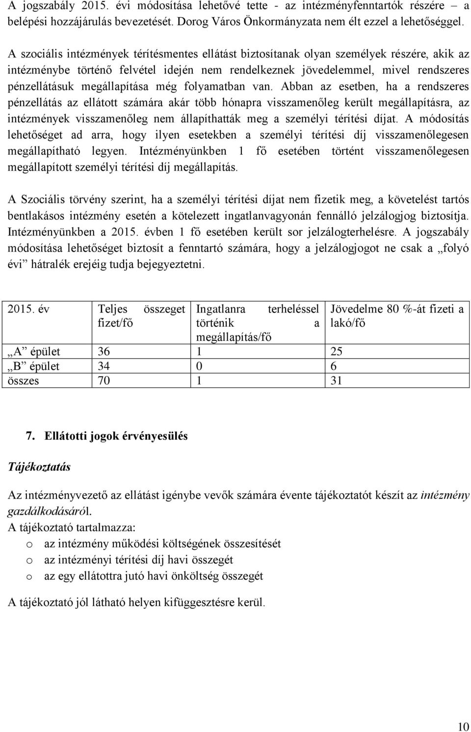 megállapítása még folyamatban van.