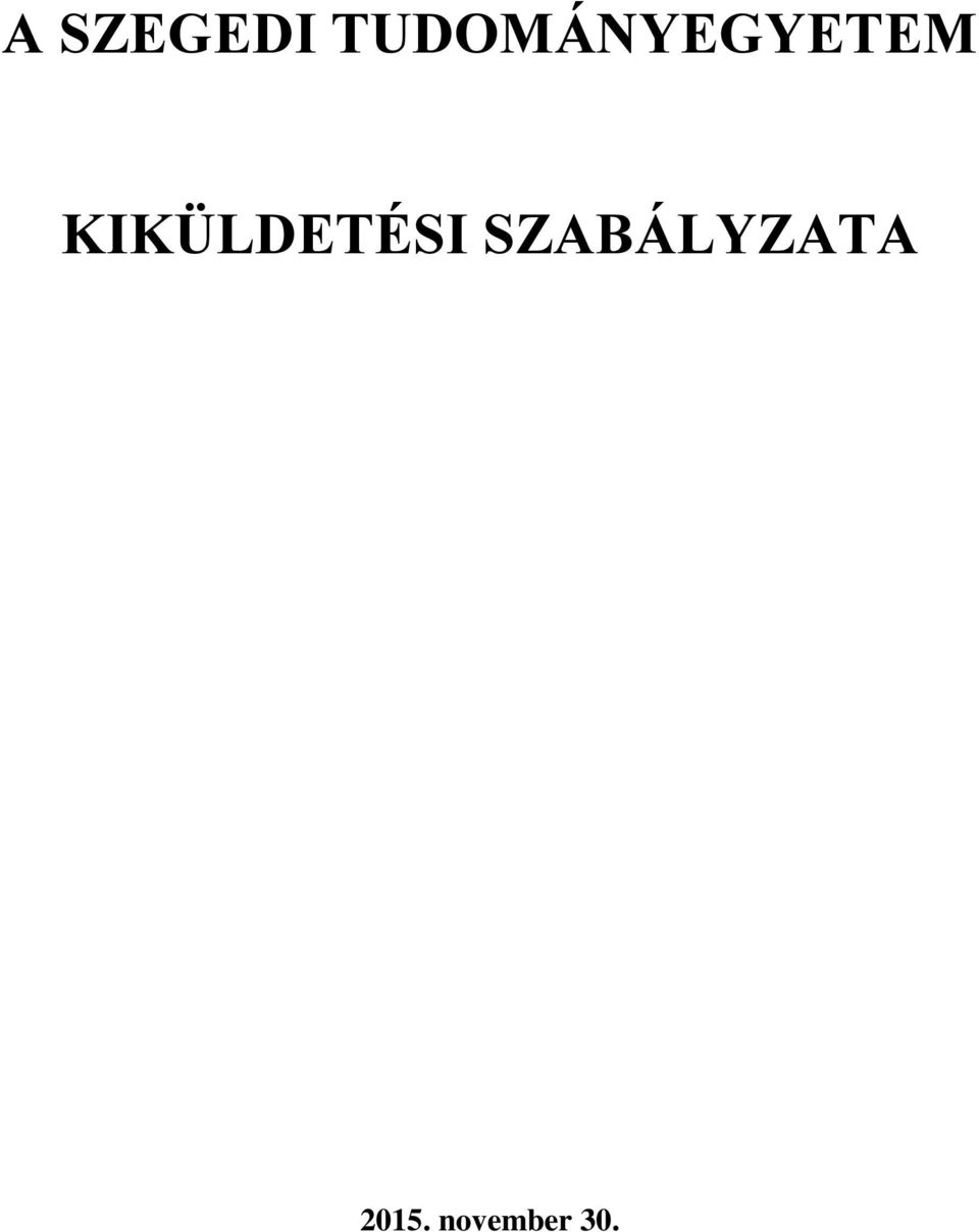 KIKÜLDETÉSI