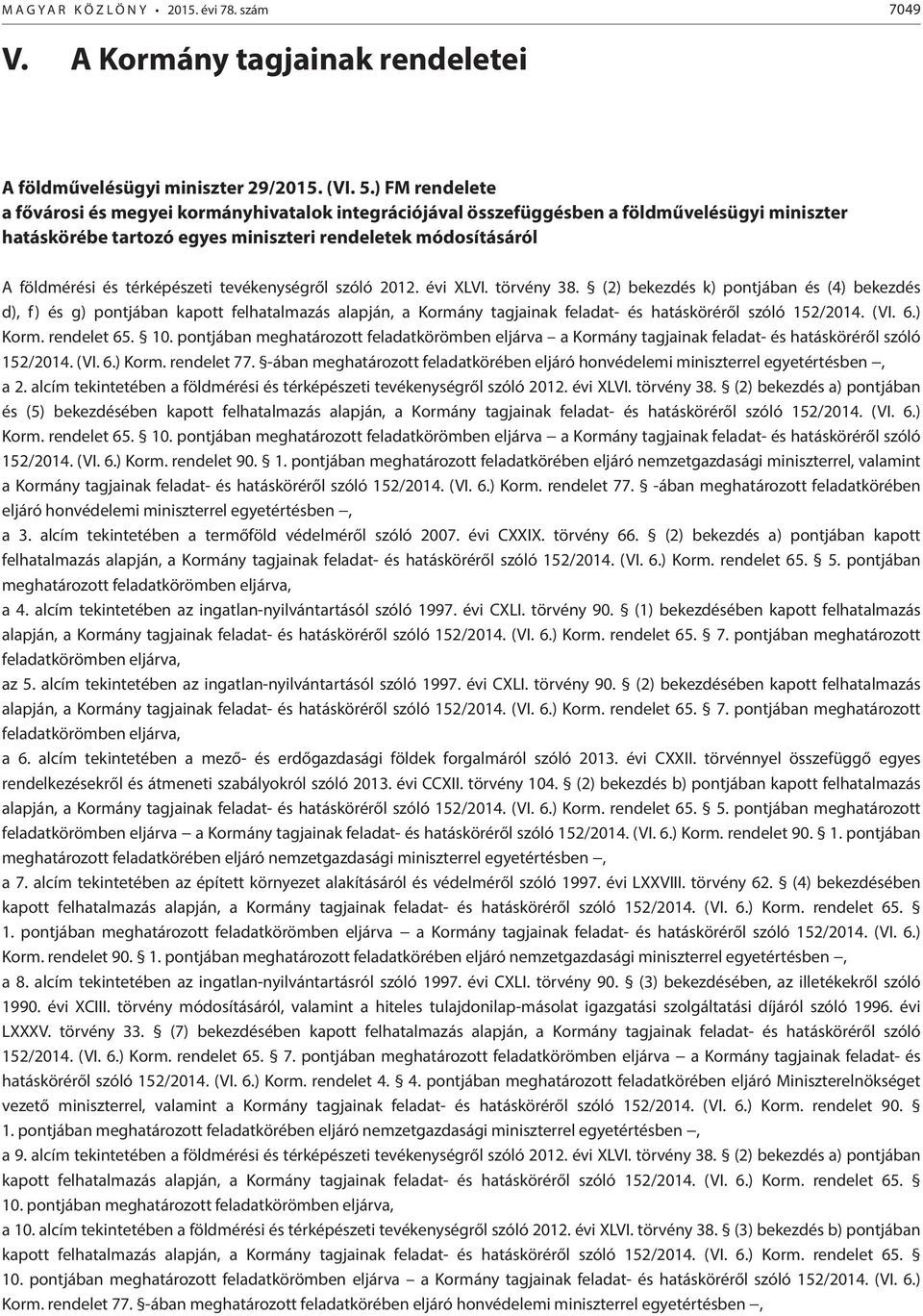 térképészeti tevékenységről szóló 2012. évi XLVI. törvény 38.