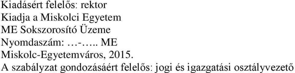 . ME Miskolc-Egyetemváros, 2015.