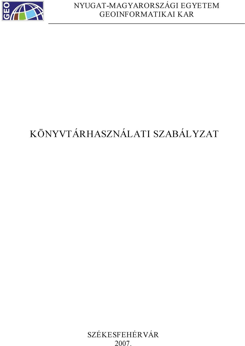 KAR KÖNYVTÁRHASZNÁLATI