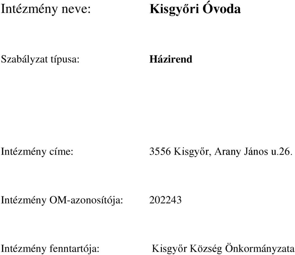 Arany János u.26.