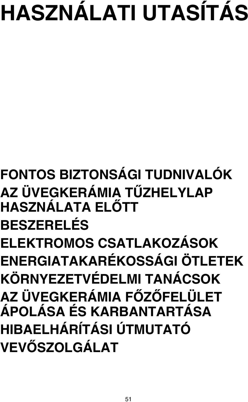 ENERGIATAKARÉKOSSÁGI ÖTLETEK KÖRNYEZETVÉDELMI TANÁCSOK AZ