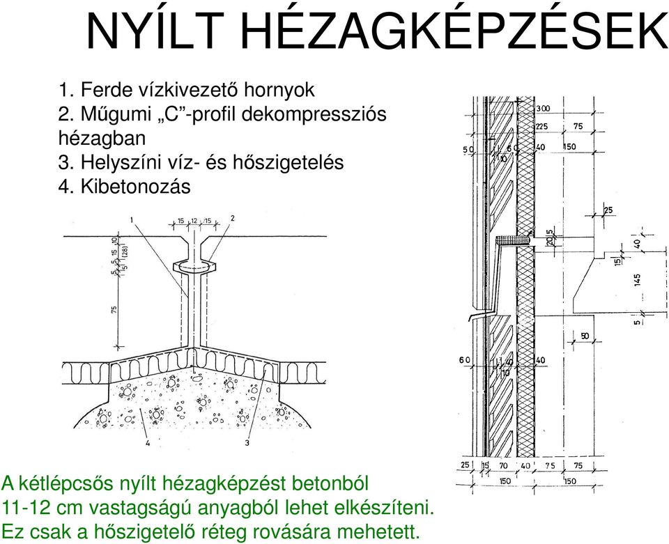 Helyszíni víz- és hőszigetelés 4.