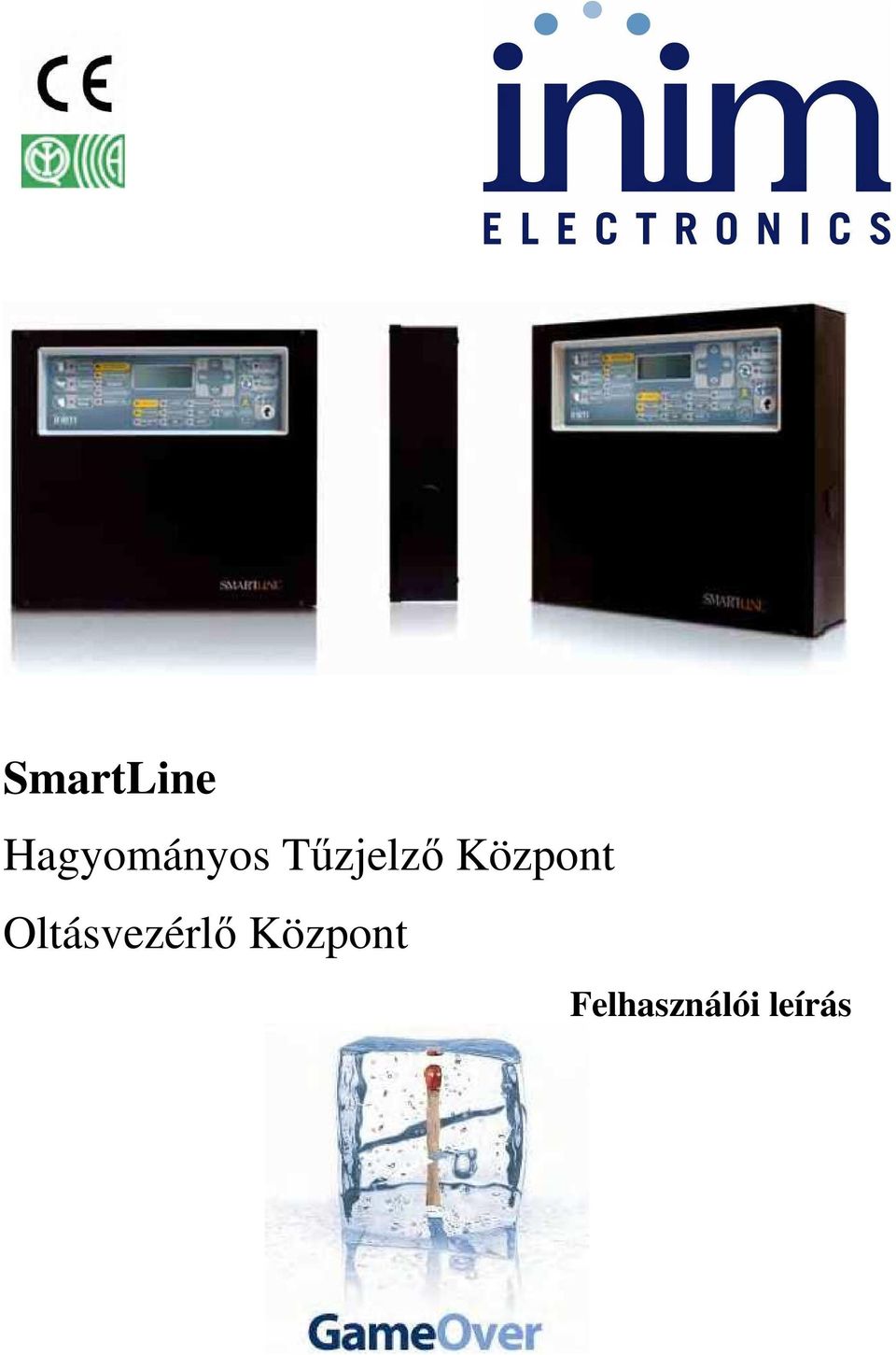 Tűzjelző Központ