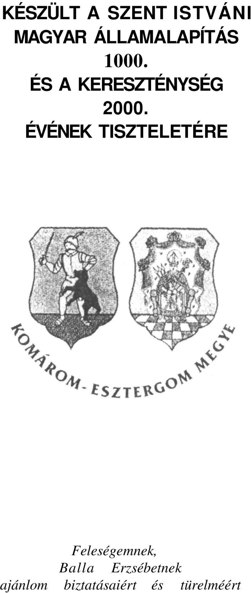 ÉS A KERESZTÉNYSÉG 2000.