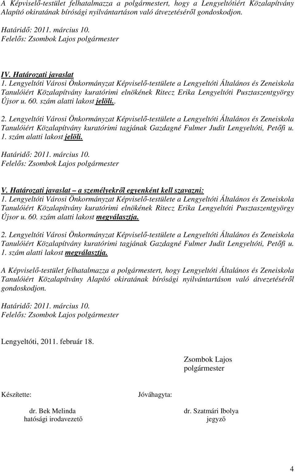szám alatti lakost jelöli.. 2.
