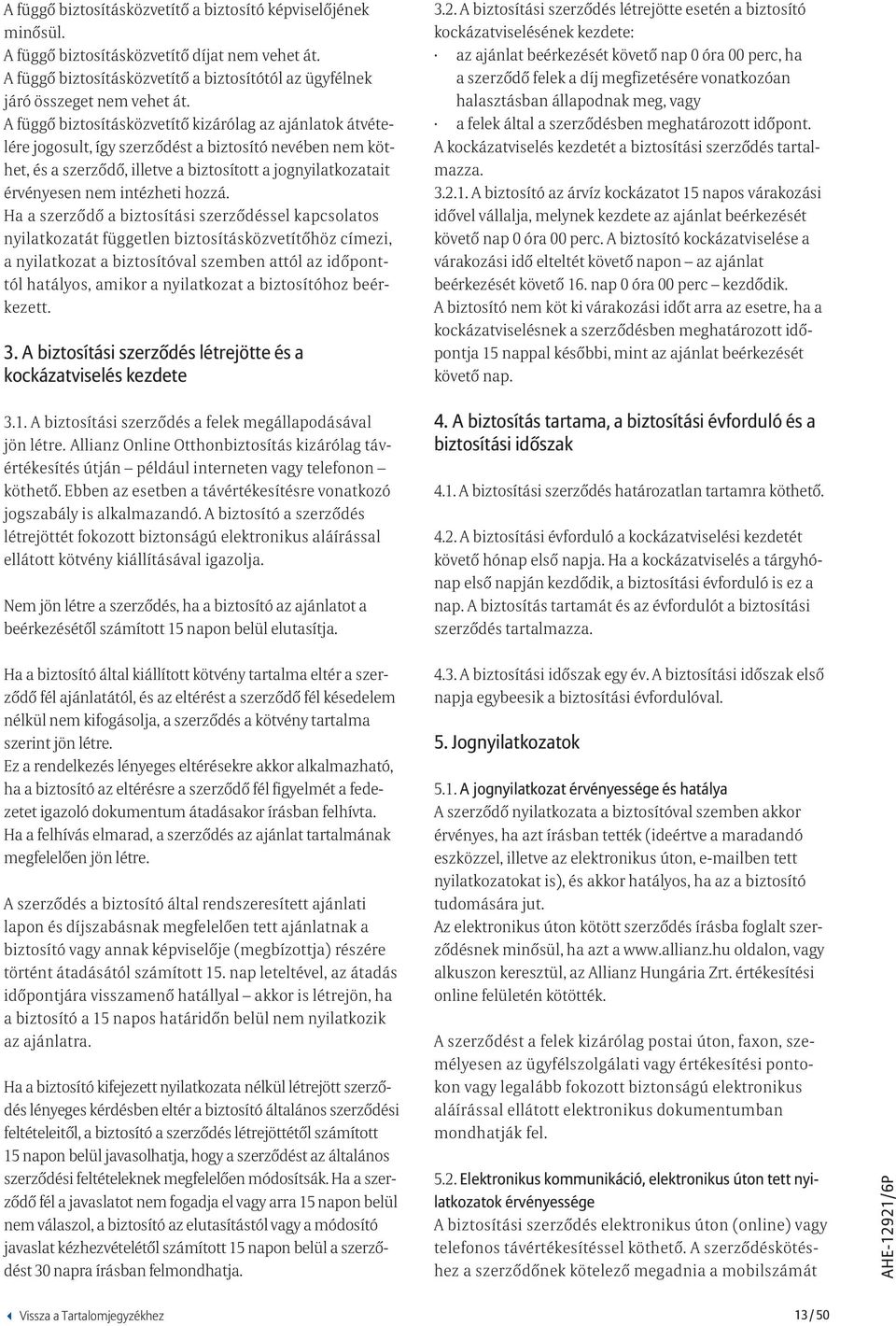 intézheti hozzá.