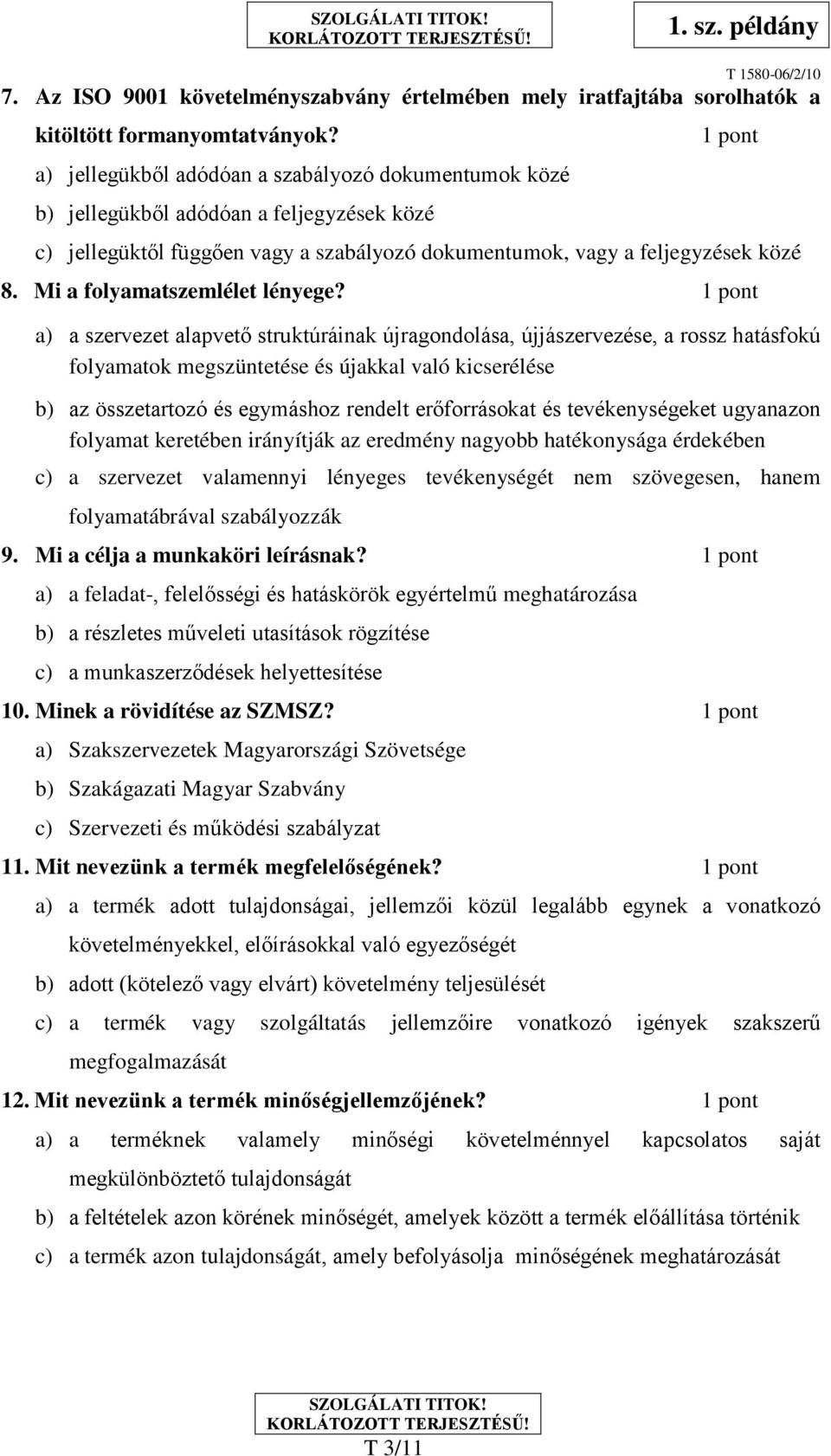 Mi a folyamatszemlélet lényege?