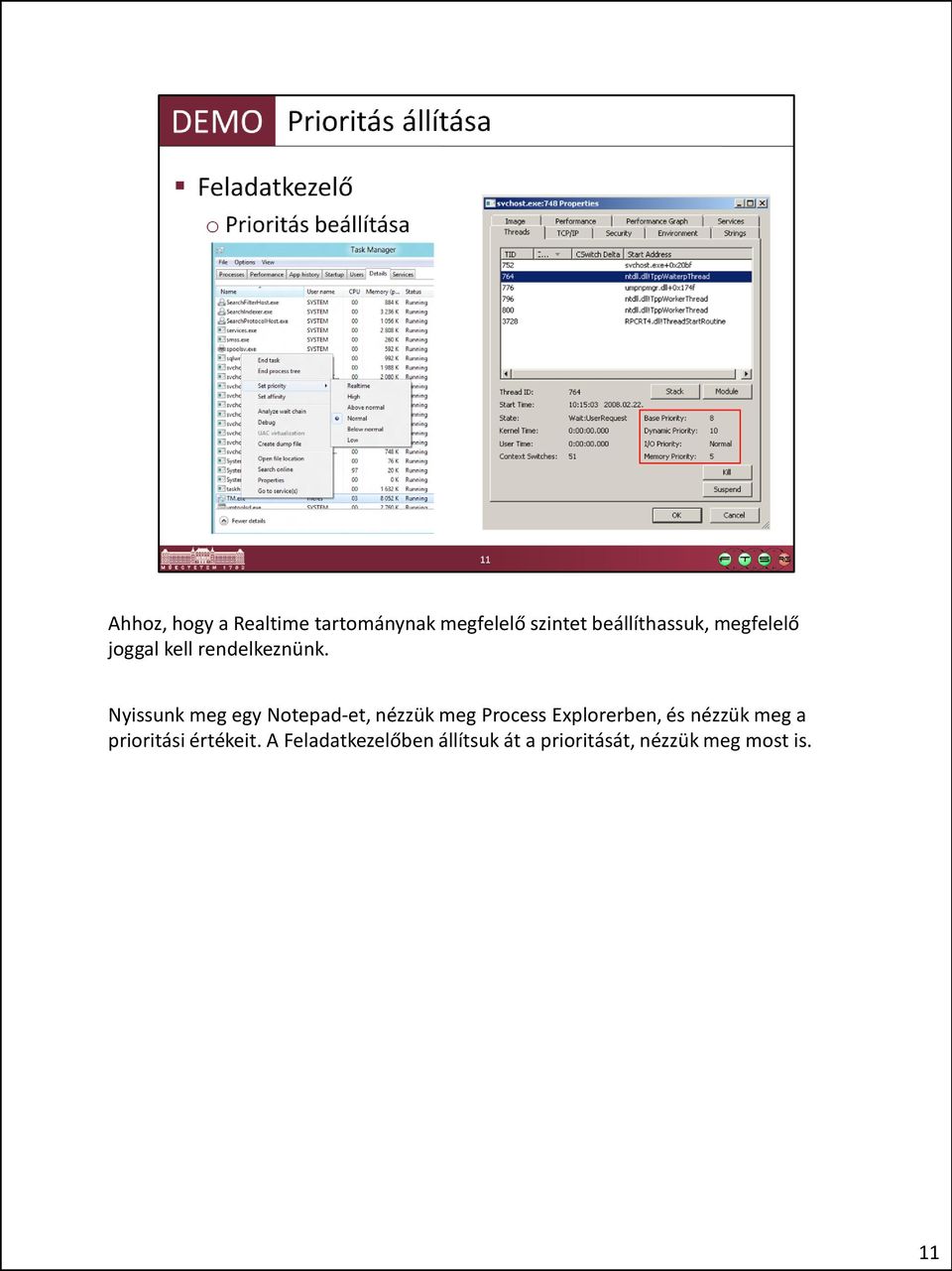 Nyissunk meg egy Notepad-et, nézzük meg Process Explorerben, és