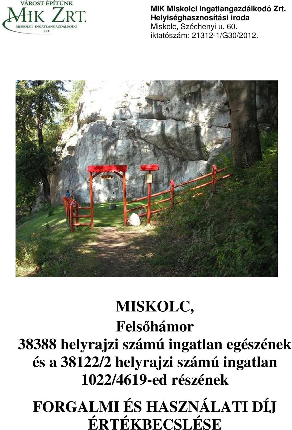 iktatószám: 21312-1/G30/2012.