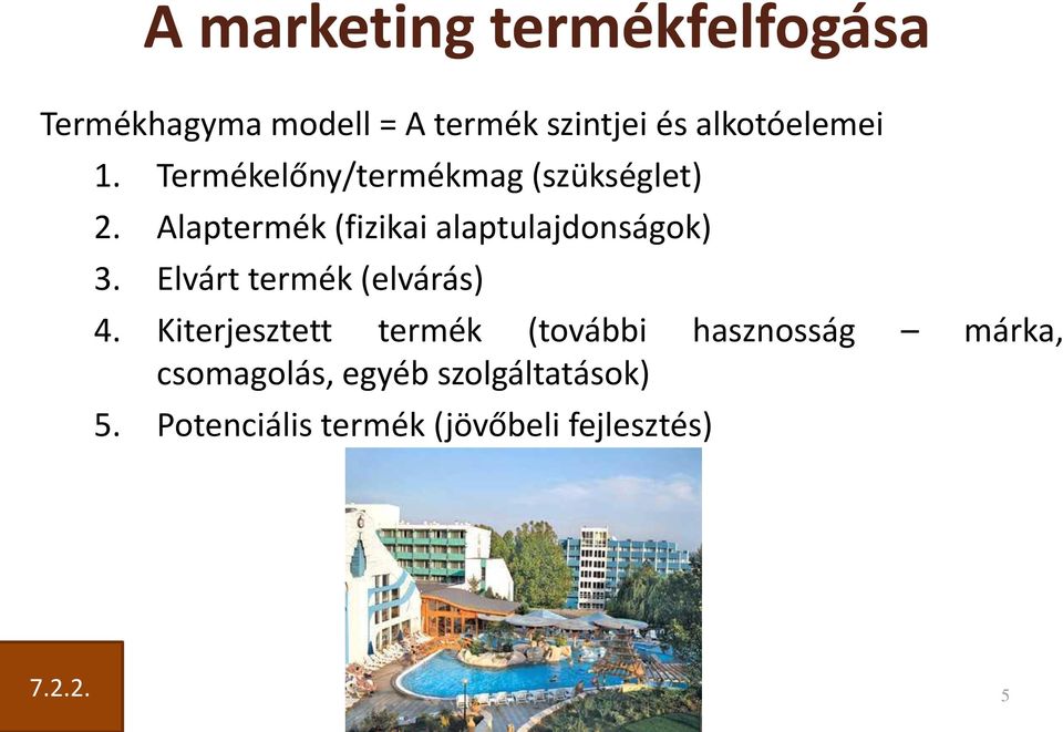 Elvárt termék (elvárás) 4.