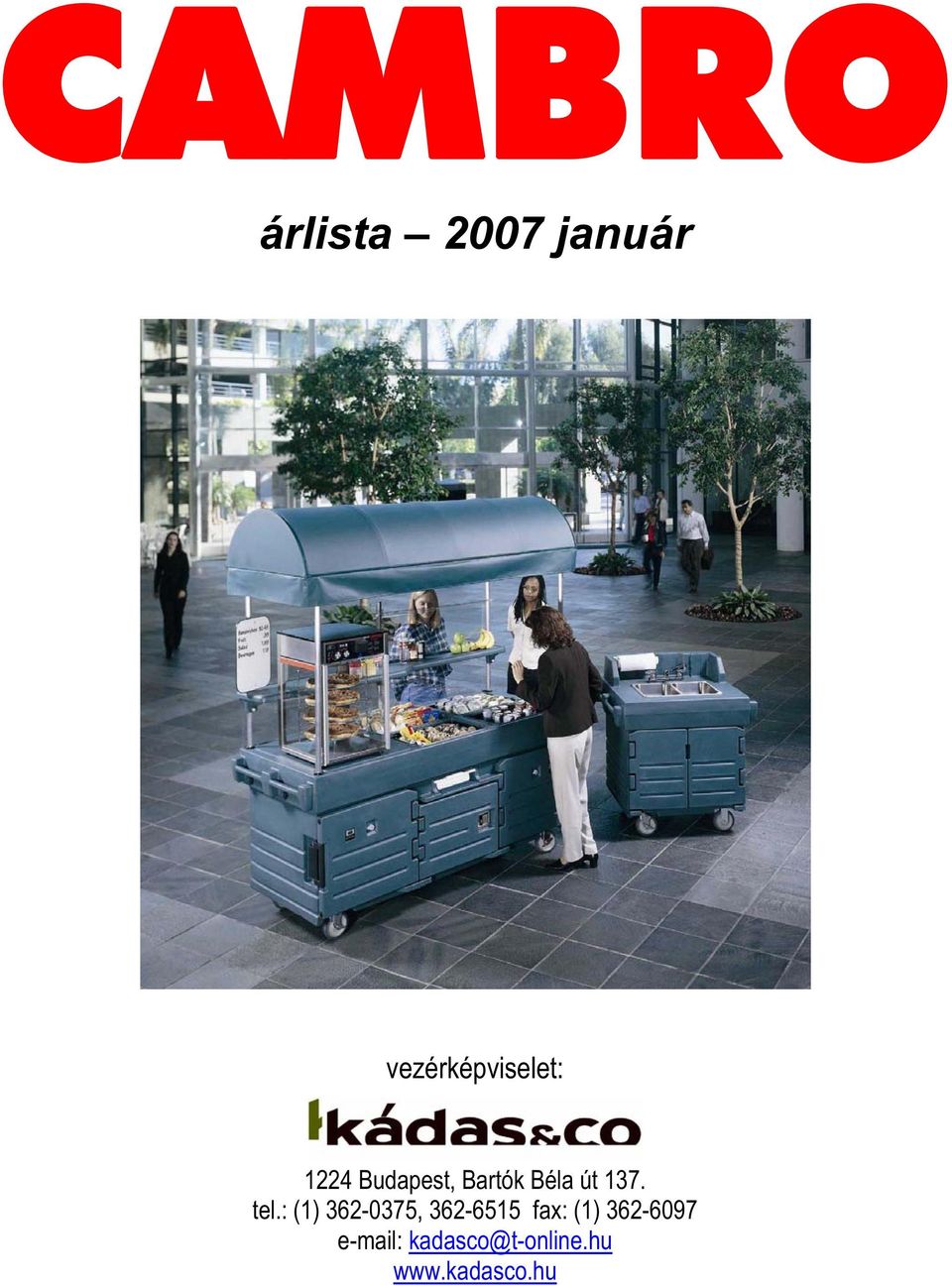 Béla út 137. tel.