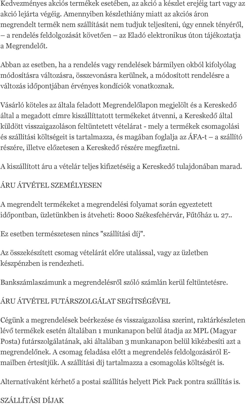 Megrendelőt.