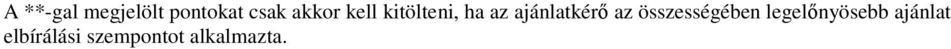 ajánlatkérő az összességében