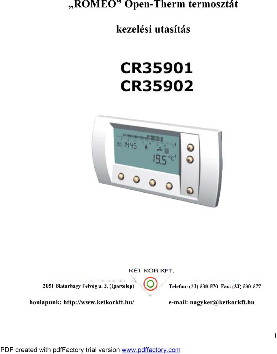 ROMEO Open-Therm termosztát. kezelési utasítás. PDF created with pdffactory  trial version - PDF Ingyenes letöltés