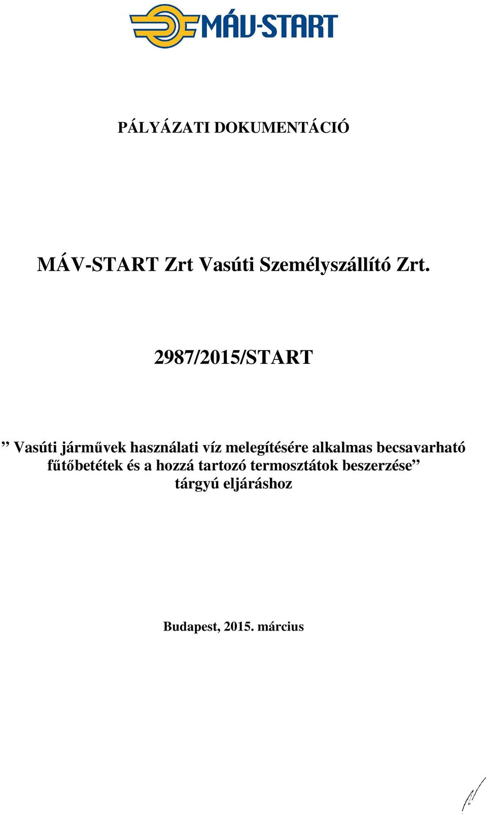melegítésére alkalmas becsavarható fűtőbetétek és a hozzá