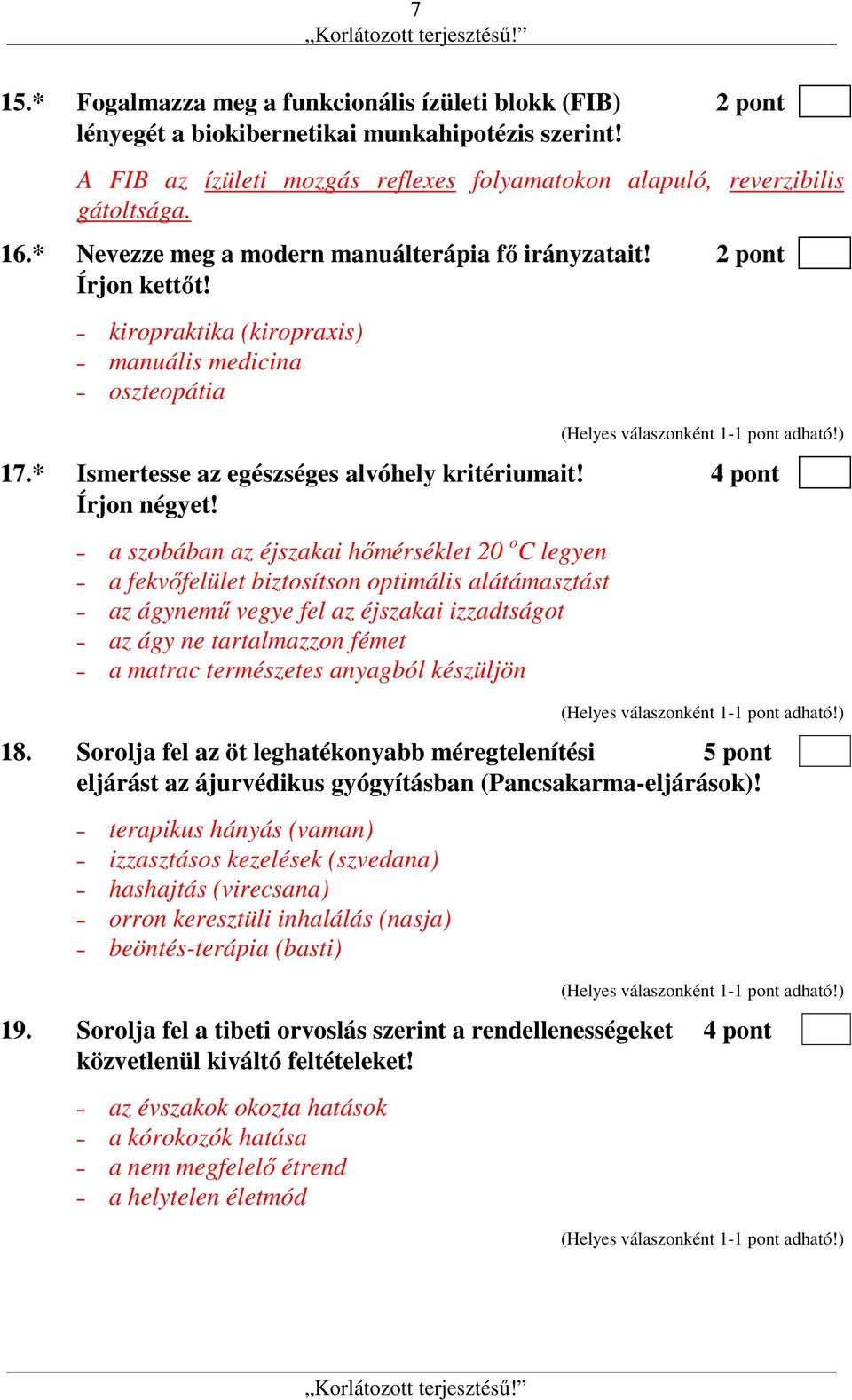 4 pont Írjon négyet!