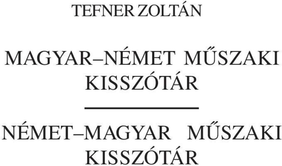 MÛSZAKI NÉMET