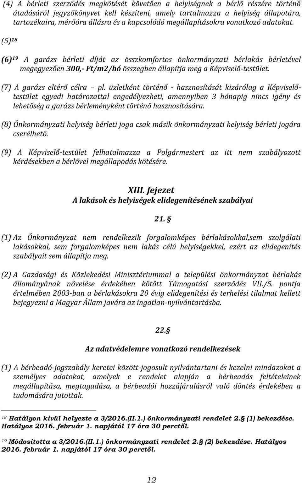 (7) A garázs eltérő célra pl.
