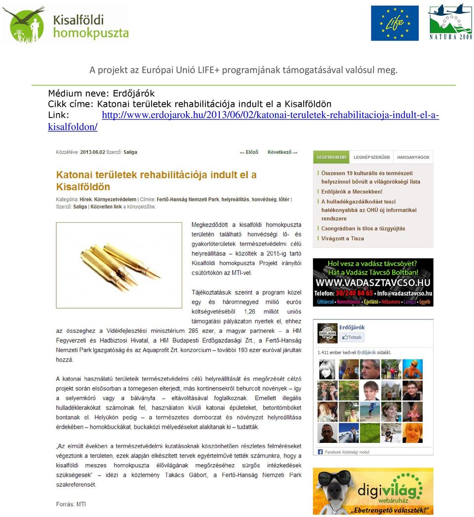 Kisalföldön Link: http://www.erdojarok.