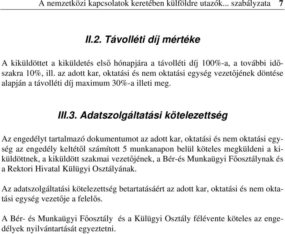 %-a illeti meg. III.3.