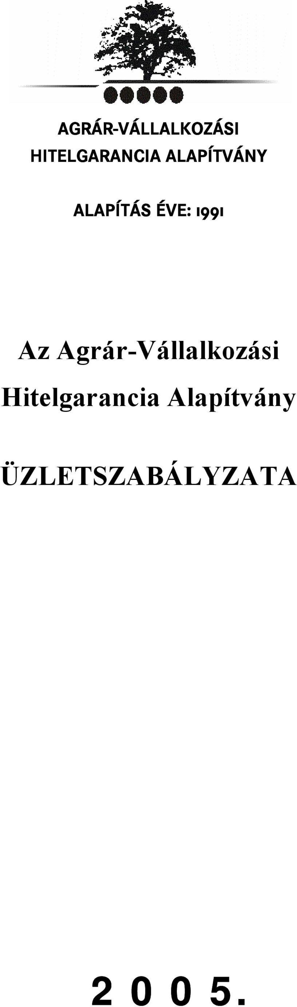 Agrár-Vállalkozási Hitelgarancia