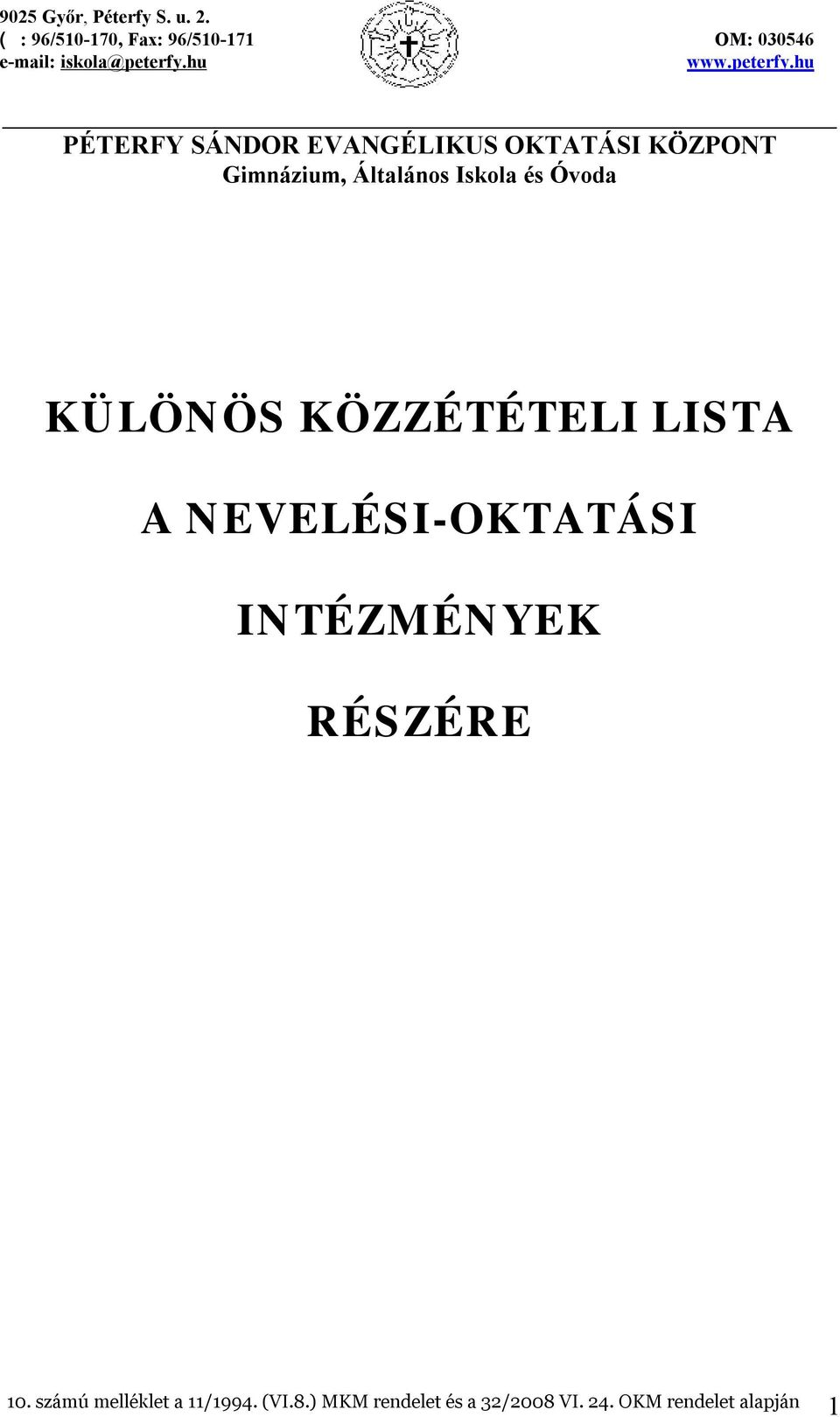 számú melléklet a 11/1994. (VI.8.