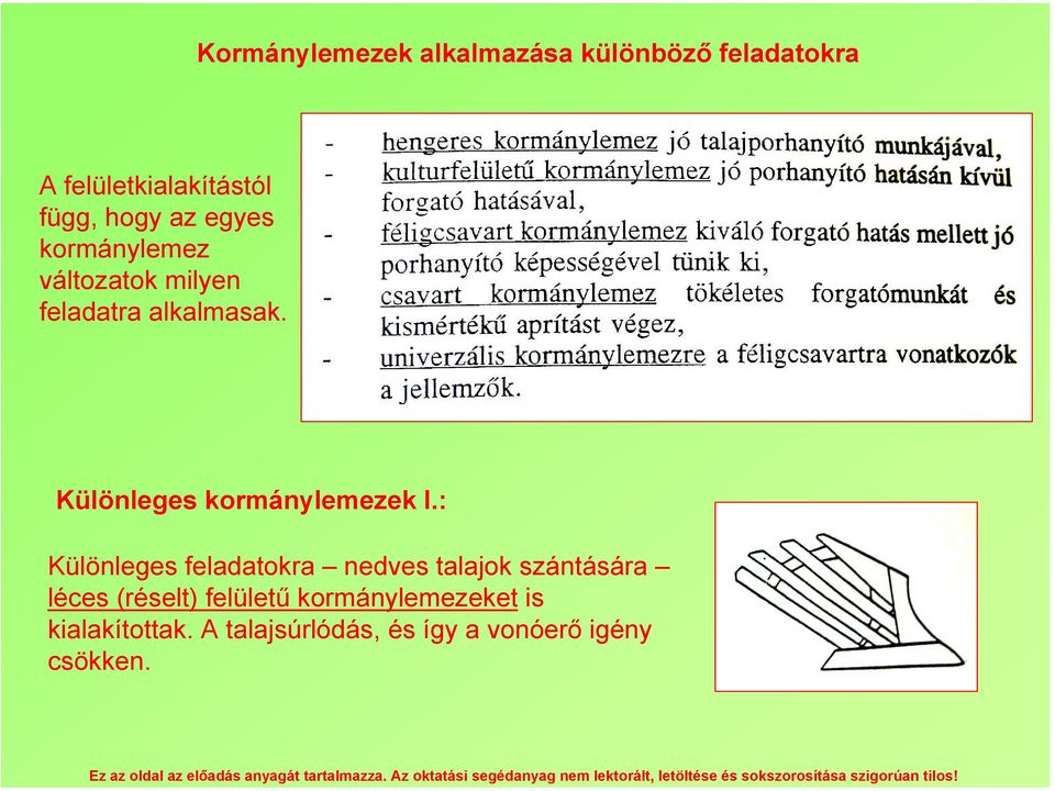 Különleges kormánylemezek I.