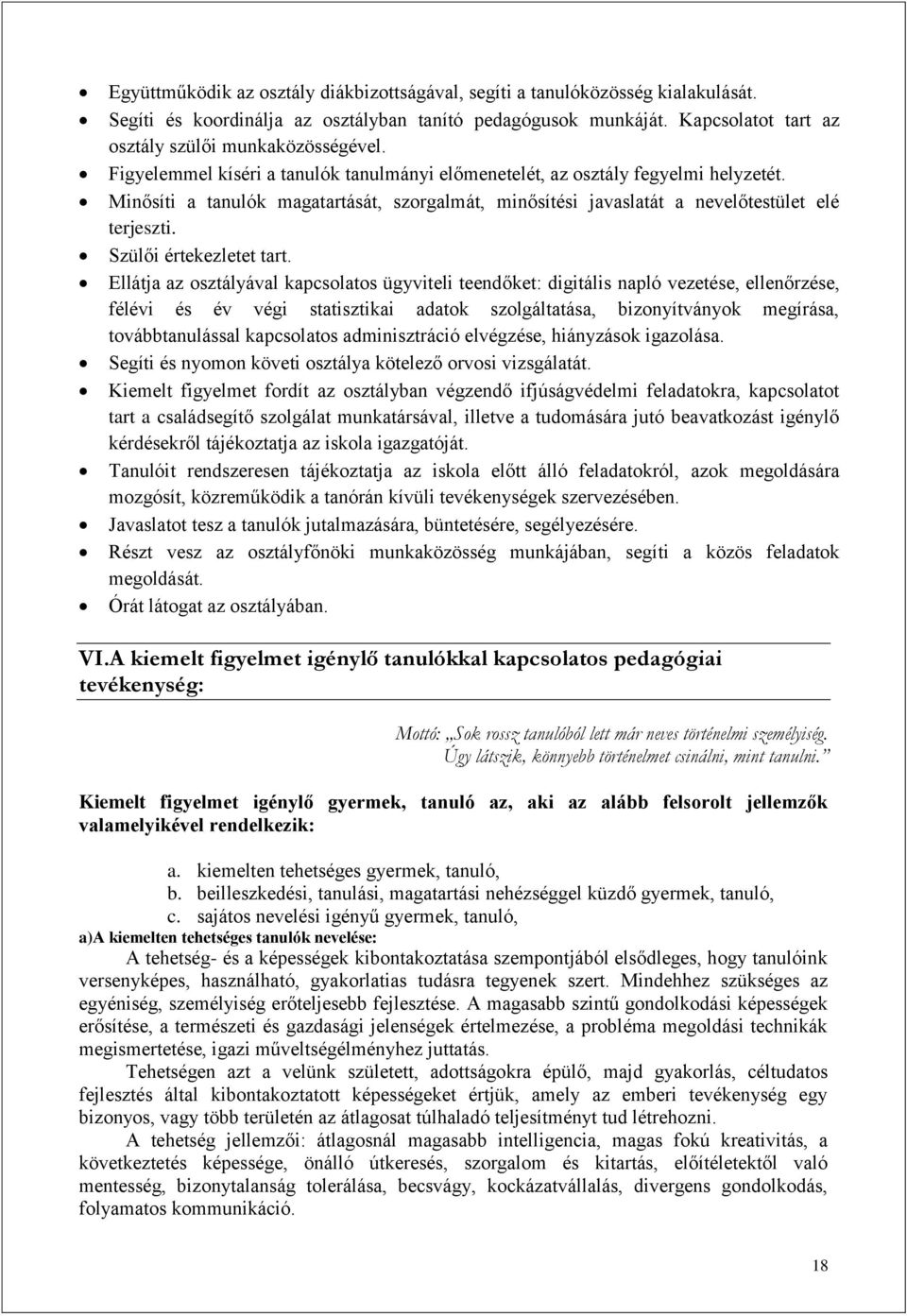 Szülői értekezletet tart.