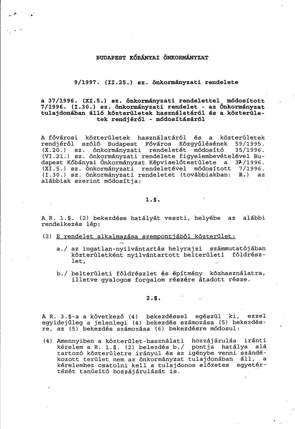 mányzati rendelettel módosított 7/1996. (I.30.) sz. önkor.