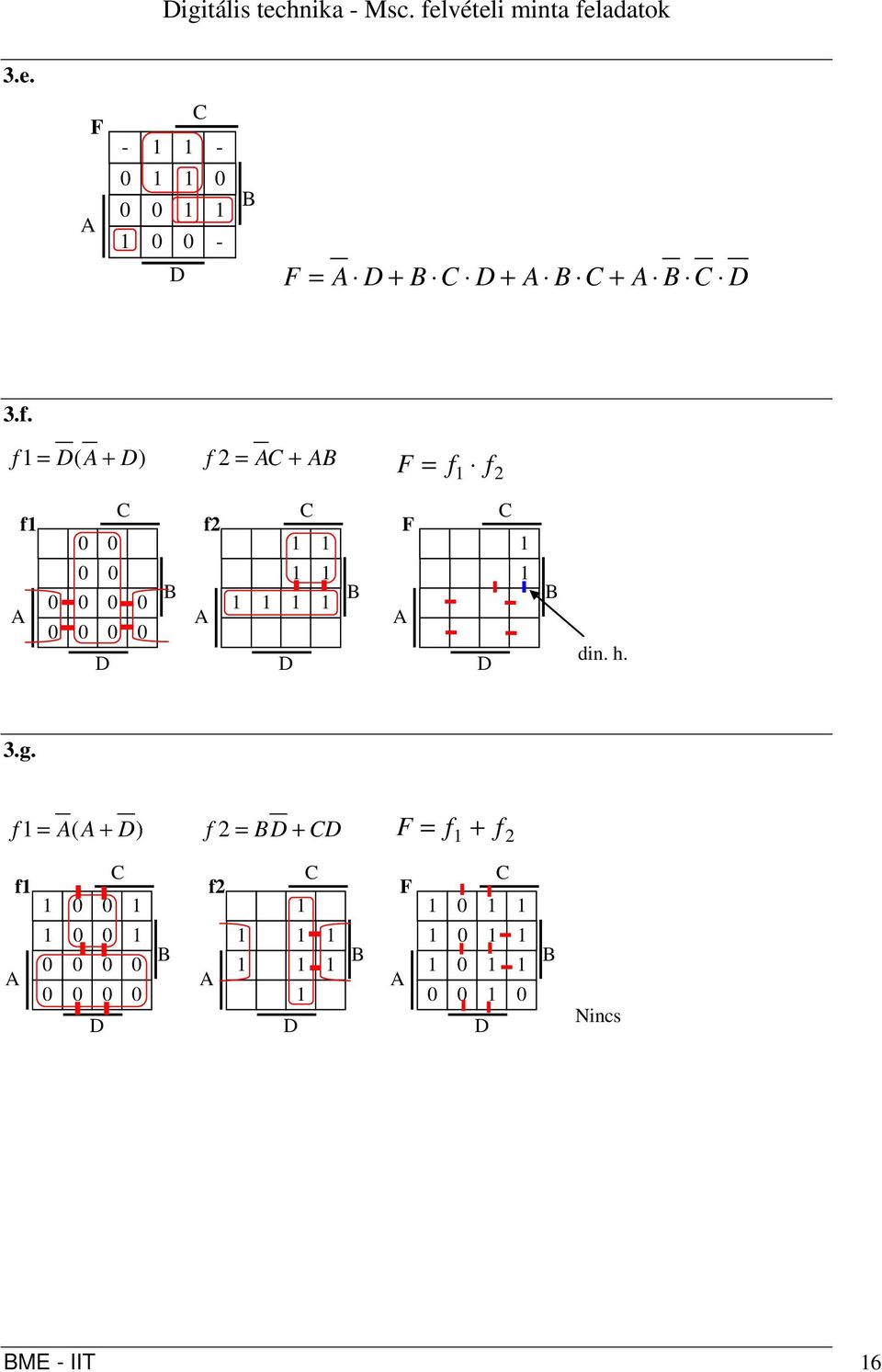 f. f = ( + ) f 2 = + = f f 2 f f2 din. h.