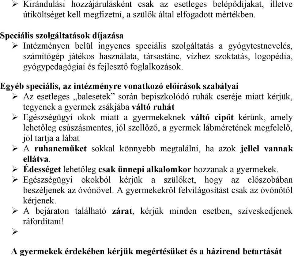 fejlesztő foglalkozások.
