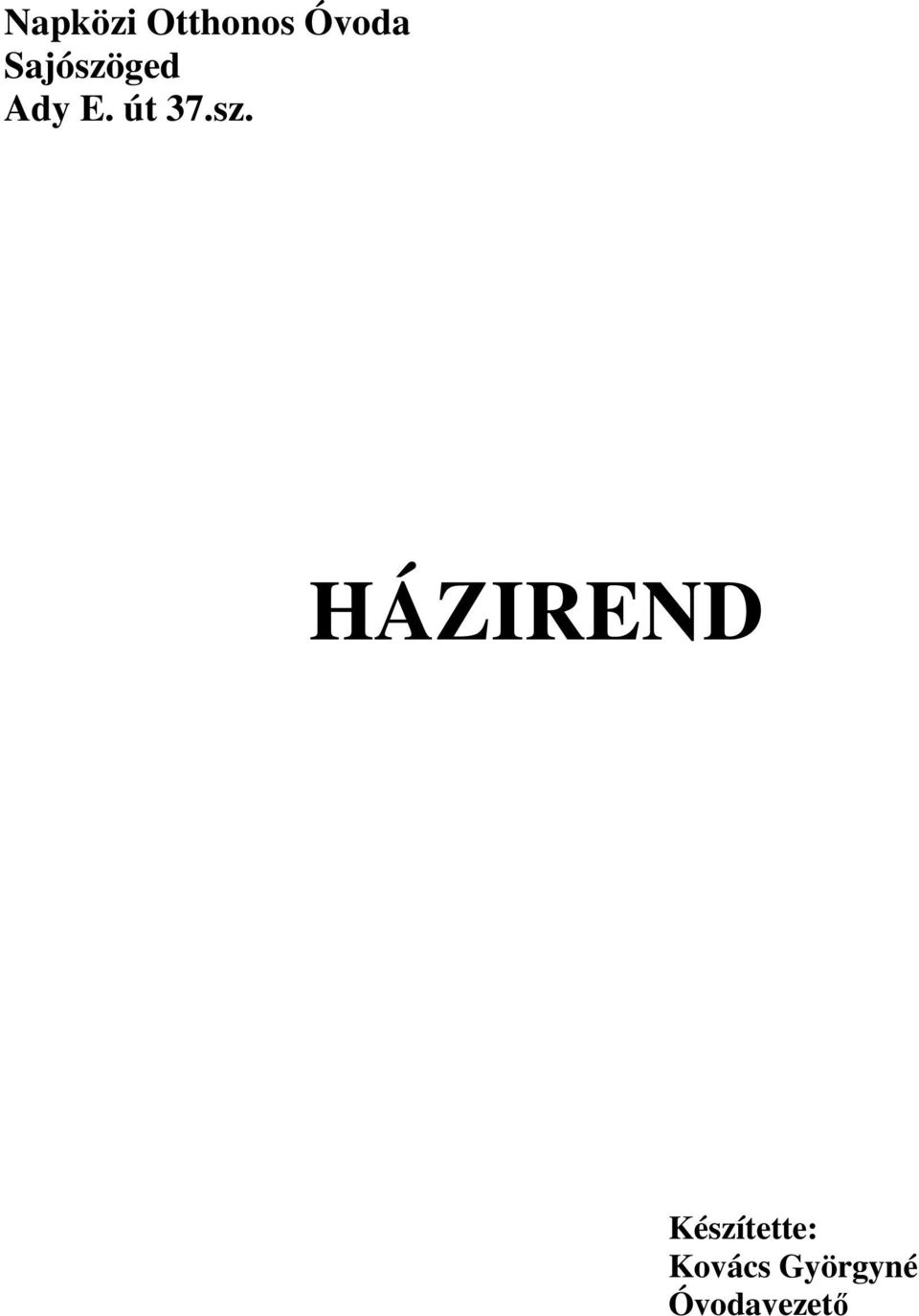 E. út 37.sz.