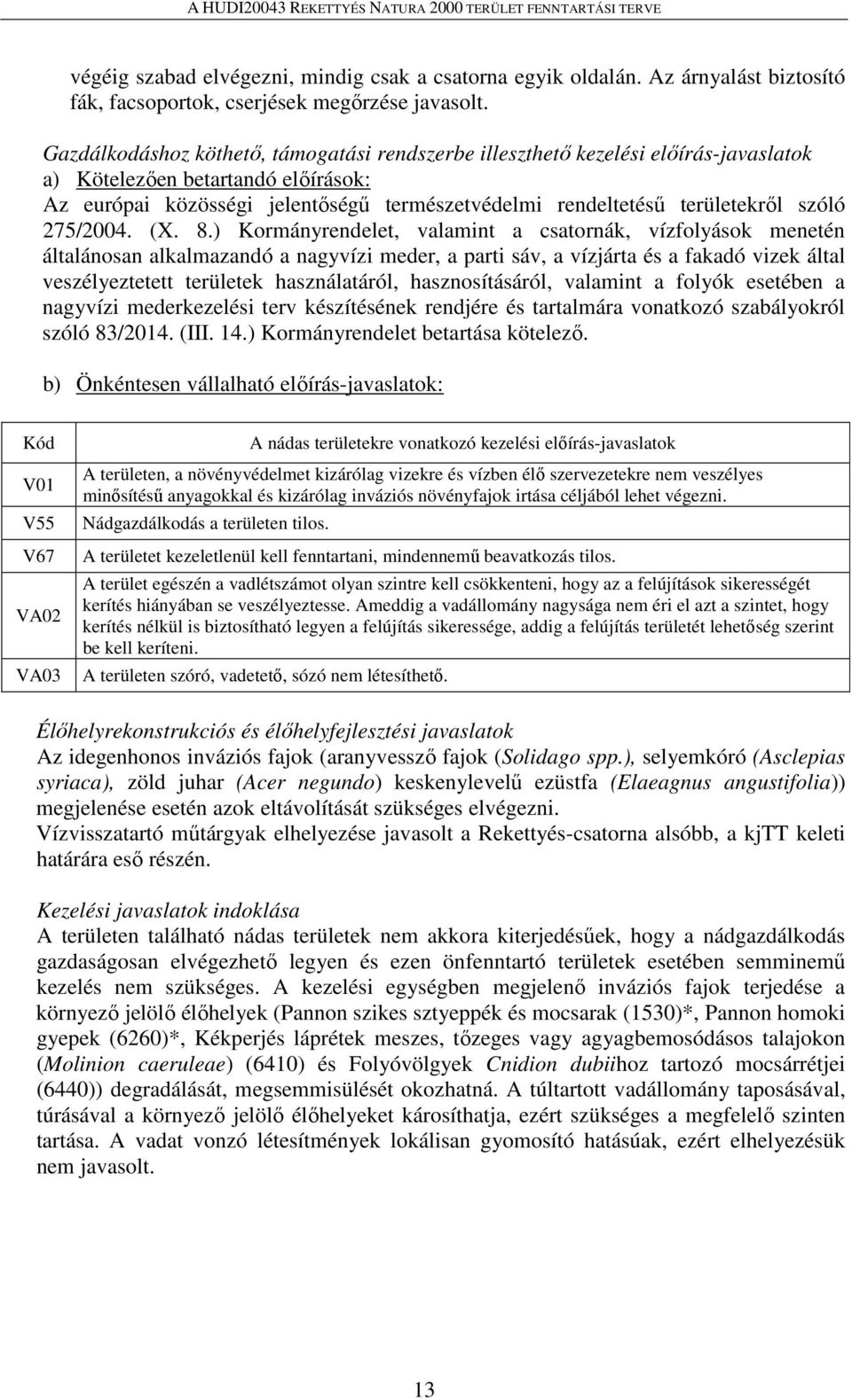szóló 275/2004. (X. 8.