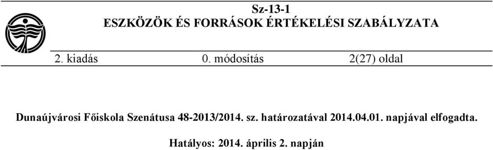 Főiskola Szenátusa 48-2013/2014. sz.